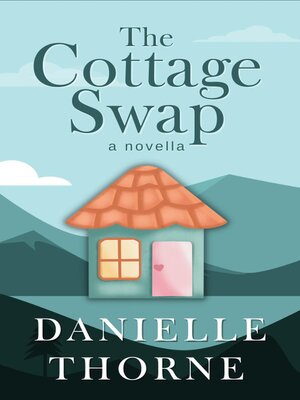 cover image of The Cottage Swap